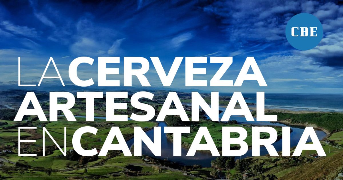 La cerveza artesanal en Cantabria